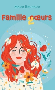 Téléchargez des livres gratuitement sur ipod Famille2Coeurs 9782812205286 in French