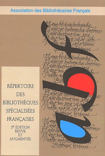 Maud Espérou et  Collectif - Repertoire Des Bibliotheques Specialisees Francaises. 2eme Edition.