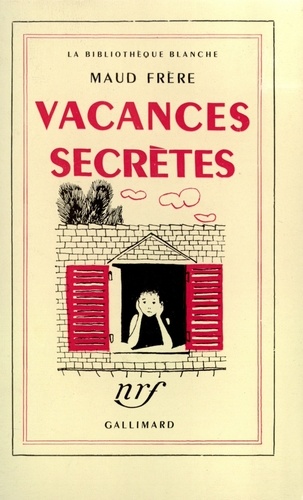 Maud Frère - Vacances secrètes.
