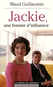 Téléchargement gratuit de livres en ligne kindle Jackie, une femme d'influence