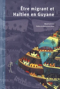 Etre migrant et Haïtien en Guyane