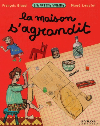 Maud Lenglet et François Braud - La Maison S'Agrandit.