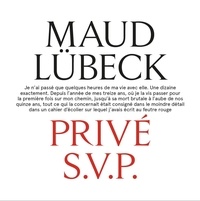 Maud Lübeck - Privé S.V.P..