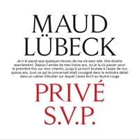 Maud Lübeck - Privé S.V.P..