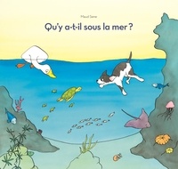 Maud Sene - Qu'y a-t-il sous la mer ?.