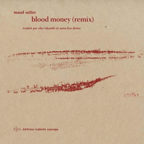 Maud Sulter - Blood money (remix).