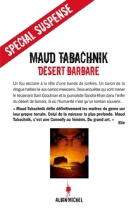 Maud Tabachnik et Maud Tabachnik - Désert barbare.