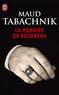 Maud Tabachnik - La mémoire du bourreau.