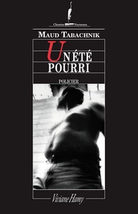 Un Ete Pourri