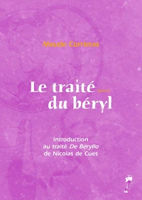 Le traité du béryl