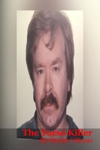 The Torso Killer