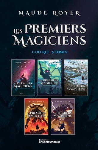 Maude Royer - Les premiers magiciens  : Pentalogie Les premiers magiciens.