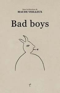 Maude Veilleux - Bad boys.