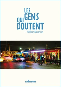 Les gens qui doutent