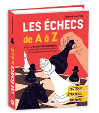 Les échecs de A à Z