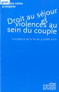 Droit au séjour et violences au sein du couple