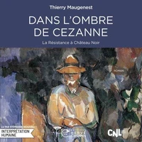 Dans l'ombre de Cézanne