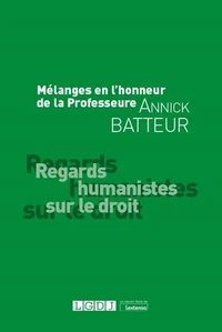 Regards humanistes sur le droit
