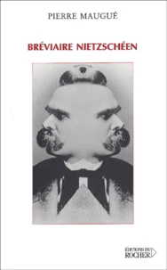 Bréviaire nietzschéen