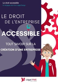 Le droit de l'entreprise accessible