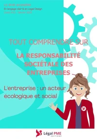 Tout comprendre sur la responsabilité sociétale des entreprises