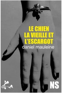 Le chien, la vieille et l'escargot