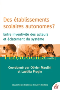 Des établissements scolaires autonomes ?