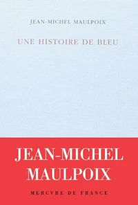 Une histoire de bleu