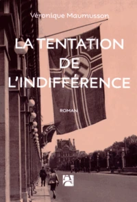 La tentation de l'indifférence