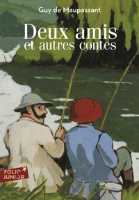 Deux amis et autres contes