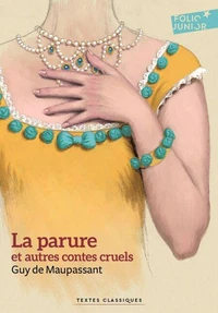La parure et autres contes cruels