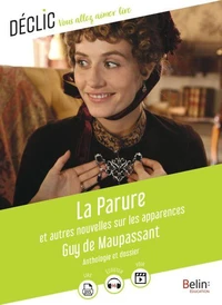 La parure et autres nouvelles sur les apparences