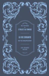 La vie errante