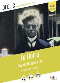 Maupassant guy De et Hélène Lebas - Le Horla.
