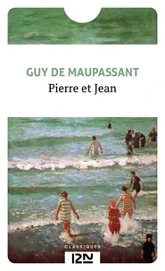 Pierre et Jean précédé de Le Roman