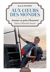 Aux coeurs des mondes