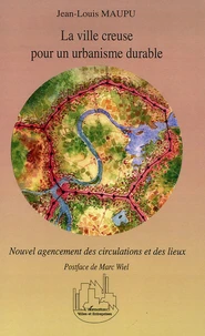 La ville creuse pour un urbanisme durable