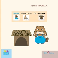 Momo construit sa maison