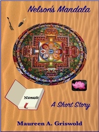  Maureen A. Griswold - Nelson's Mandala: A Short Story.