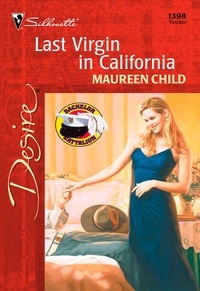 Maureen Child - Last Virgin In California.