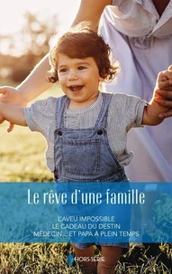 Le rêve d'une famille