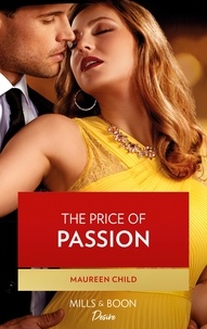 Maureen Child - The Price Of Passion.