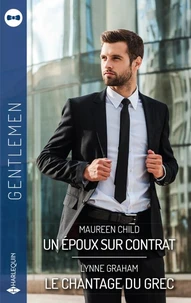 Un époux sur contrat - Le chantage du Grec