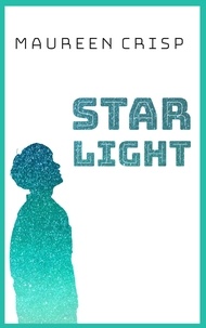 Maureen Crisp - Star Light - Star Light Series, #1.