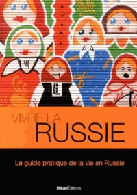 Vivre la Russie