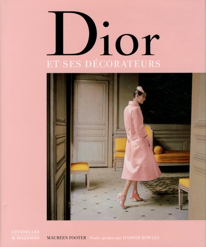 Dior et ses décorateurs. Victor Grandpierre, Georges Geffroy et le New Look