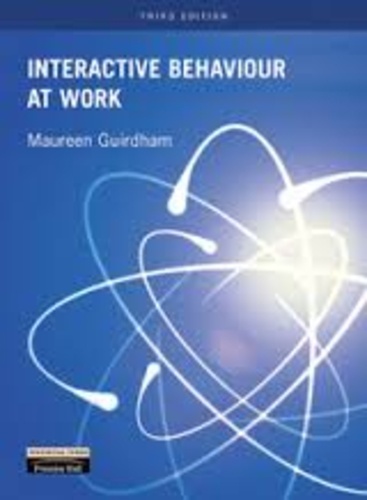 Maureen Guirdham - Interactive Behaviour at Work.