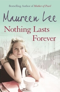 Maureen Lee - Nothing Lasts Forever.