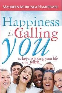Happiness is Calling You