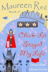  Maureen Reil - Chick-Lit Staged My Life - Chick-Lit Trilogy, #3.